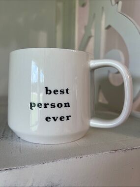 Best Person Ever White Ceramic Coffee Mug Sweet Gift Quote Threshold